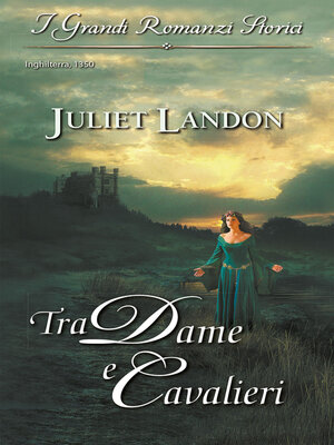 cover image of Tra dame e cavalieri